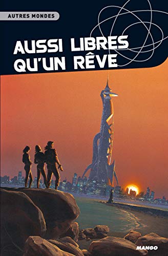 Aussi libres qu'un reve by (Paperback)