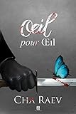 OEil pour OEil (Reality) (French Edition) by
