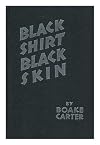 Black Shirt Black Skin