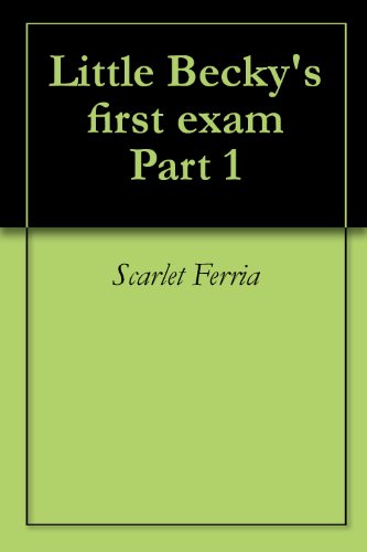 Becky's first exam Part 1