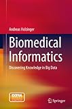 Image de Biomedical Informatics: Discovering Knowledge in Big Data
