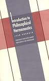 Introduction to Philosophical Hermeneutics (Yale Studies in Hermeneutics)
