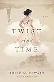 A Twist in Time: A Novel (Kendra Donovan Mysteries) by