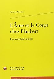 L' âme et le corps chez Flaubert