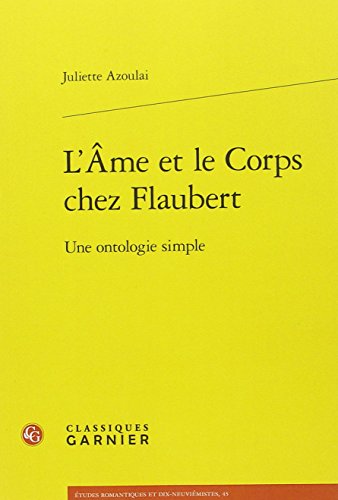 L' âme et le corps chez Flaubert