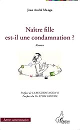 Naître fille est-il une condamnation ?