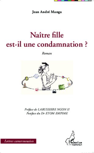 Naître fille est-il une condamnation ?