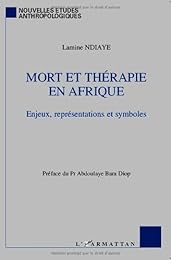 Mort et thérapie en Afrique