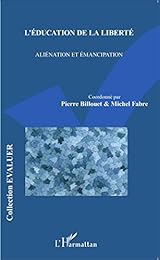 L' Éducation de la liberté