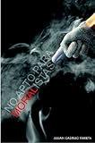 No apto para moralistas (Spanish Edition) by Julian Castillo Farieta, Lina Castañeda Barrera