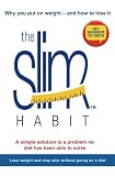 The Slim Habit by John McPhie