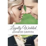 Legally Wedded: A Marriage of Convenience Romance (Legally in Love Book 1)