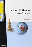 Le Tour Du Monde En 80 Jours + CD Audio MP3 (Verne) (French Edition) by