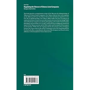 Regulating the Takeover of Chinese Listed Companies: Divergence from the West
