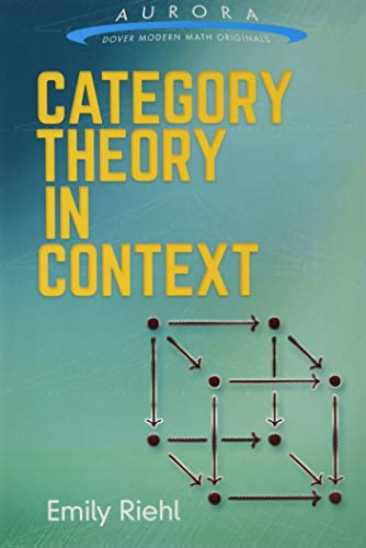 Category Theory in Context (Aurora: Dover Modern Math Originals) cover
