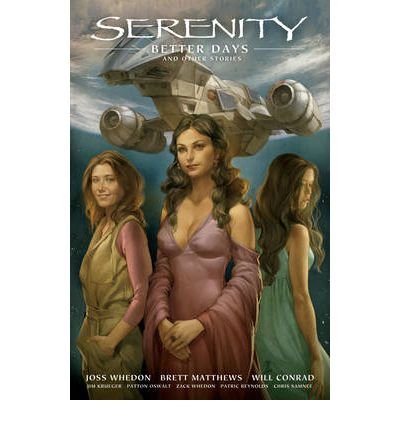 Download By Joss Whedon Better Days and Other Stories[ BETTER DAYS AND OTHER STORIES ] by Whedon, Joss (Author) Sep-06-11[ H [Hardcover]