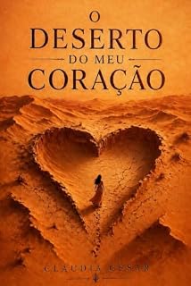 Livro O Deserto do Meu Coração