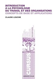 Introduction à la psychologie du travail et des organisations