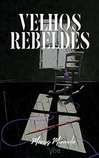 Livro Velhos Rebeldes