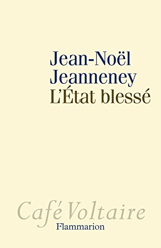 L' État blessé