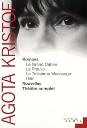 Romans, nouvelles, théâtre complet