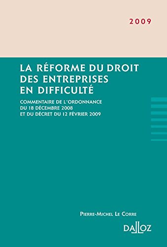 La  réforme du droit des entreprises en difficulté