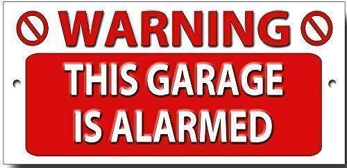 WARNING THIS GARAGE IS ALARMED quality metal sign
