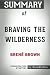 Summary of Braving the Wilderness by Bren&eacute; Brown | Conversation Starters