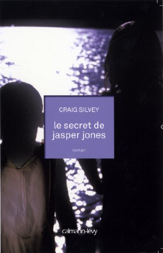 Le Secret de Jasper Jones (Littérature Etrangère) (French Edition)