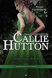 Les mésaventures nuptiales, Tome 3 : Le déshonneur de la Lady by Callie Hutton