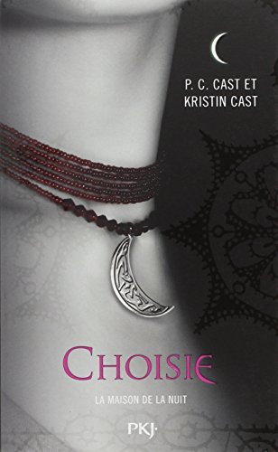 Choisie (Maison de la Nuit) (French Edition)