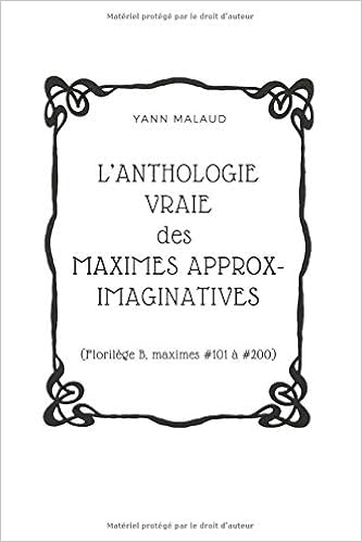 Téléchargement gratuit Images Amazon Com L Anthologie Vraie Des Maximes Approx Imaginatives actualisé par