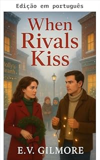 Livro Quando rivais se beijam