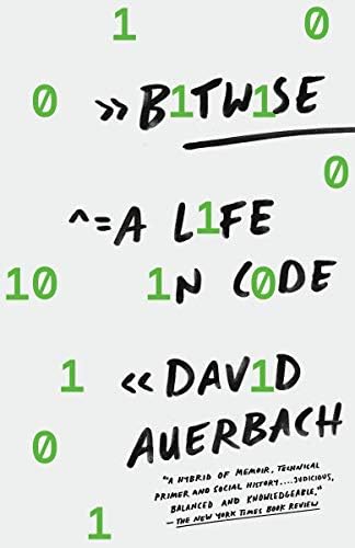 Bitwise : A Life in Code