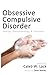 Image of Obsessive-Compulsive Disorder: Etiology, Phenomenology, and Treatment