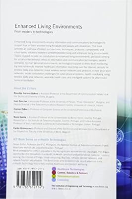 Enhanced Living Environments From Models To Technologies - 