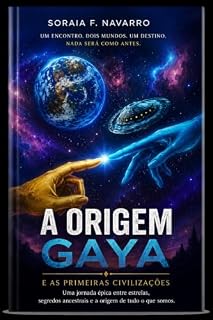 Livro A Origem: Gaya e as primeiras civilizações