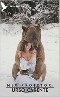 Livro Urso Carente: Um pequeno conto (Meu Protetor)