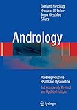 Andrology: Male Reproductive Health and Dysfunction by Eberhard Nieschlag, Hermann M. Behre