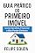 Livro GUIA DO PRIMIRO IMOVEL