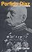 Porfirio Diaz