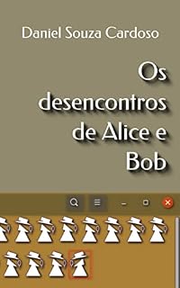 Livro Os desencontros de Alice e Bob