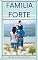 Livro Familia forte: Fortaleza da Família