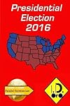 2016 Presidential Election (Edição Português) (Parallel Universe List Livro 121) (Portuguese Edition)