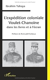 L' expédition coloniale Voulet-Chanoine dans les livres et à l'écran