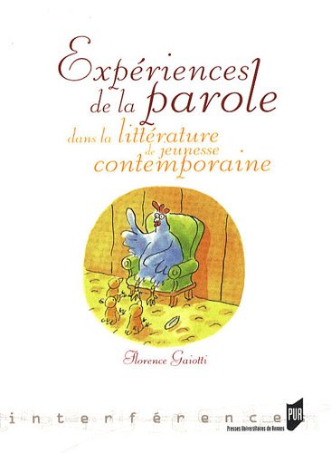 Expériences de la parole dans la littérature de jeunesse contemporaine