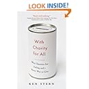 With Charity for All: Why Charities Are Failing and a Better Way to Give