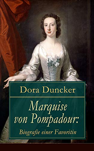 Marquise Von Pompadour Biografie Einer Favoritin Macht - 