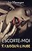 Escorte-moi T.1 Jusqu'à l'aube (French Edition) by Ivy Meresgon