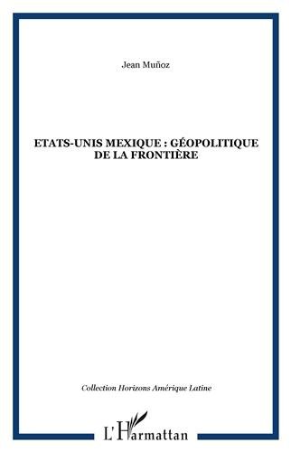 États-Unis, Mexique